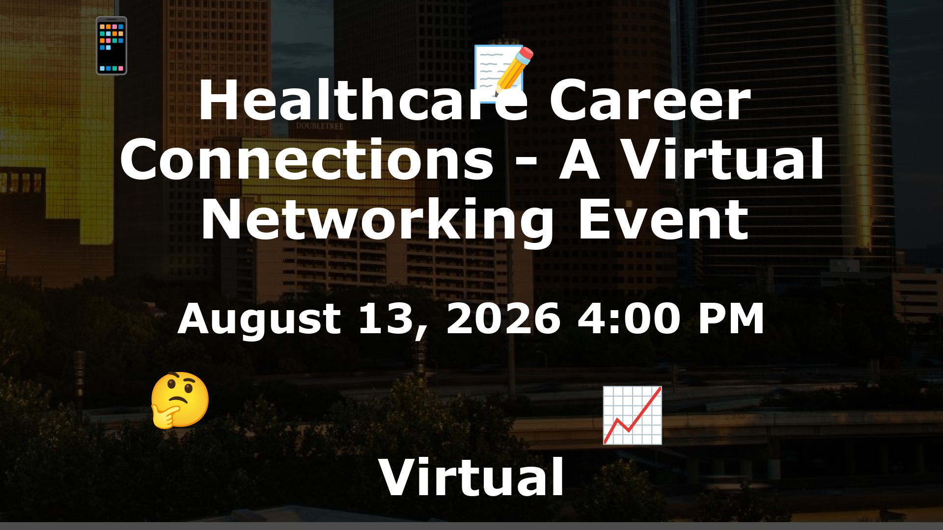 Healthcare Career Connections - A Virtual Networking Event event image